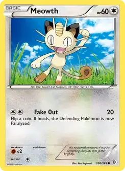 Meowth 106/149 Boundaries Crossed Pokémon card