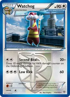 Watchog 113/135 Plasma Storm Pokémon card