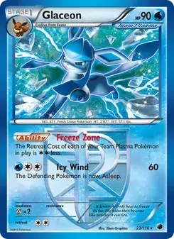 Glaceon 23/116 Plasma Freeze Pokémon card