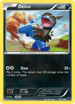 Deino 76/116 Plasma Freeze Pokémon card