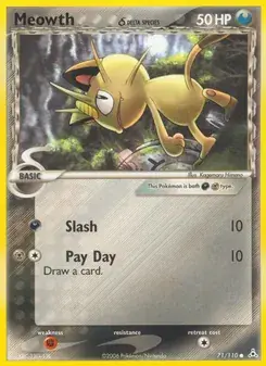 Meowth δ 71/110 Holon Phantoms Pokémon card