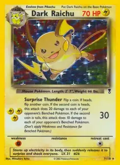 Dark Raichu 7/110 Legendary Collection Pokémon card