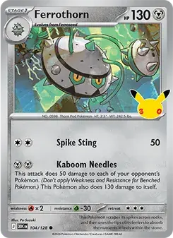 Ferrothorn 104/128 30th Celebration Pokémon card