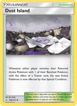 Dust Island 168/214 Unbroken Bonds Pokémon card
