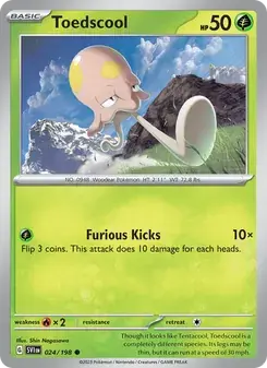 Toedscool 024/198 Scarlet & Violet Pokémon card