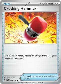 Crushing Hammer 168/198 Scarlet & Violet Pokémon card