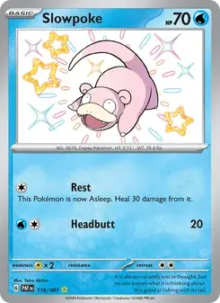 Slowpoke 116/91 Paldean Fates Pokémon card