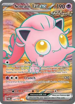 Scream Tail ex 197/167 Twilight Masquerade Pokémon card