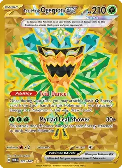 Teal Mask Ogerpon ex 221/167 Twilight Masquerade Pokémon card
