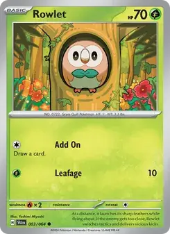 Rowlet 003/64 Shrouded Fable Pokémon card