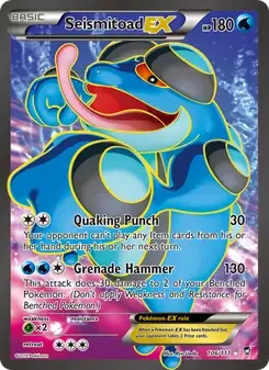 Seismitoad EX 106/111 Furious Fists Pokémon card
