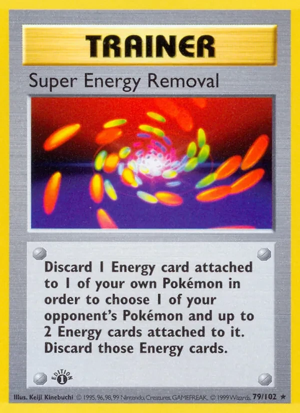 Super Energy Removal 79/102 Base Set Pokémon card
