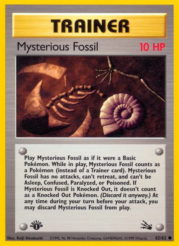 Mysterious Fossil 62/62 Fossil Pokémon card