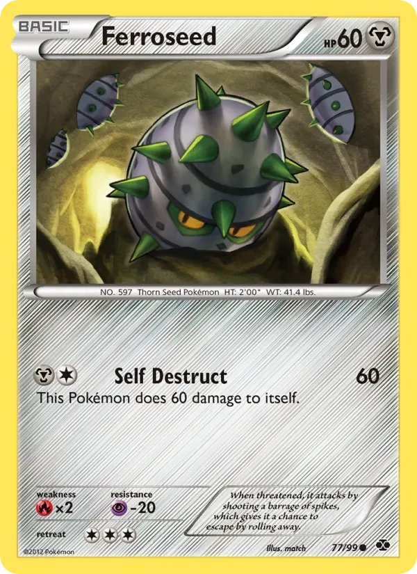 Ferroseed 77/99 Next Destinies Pokémon Karte