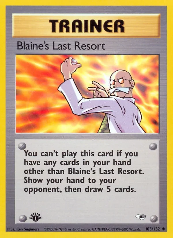 Blaine's Last Resort 105/132 Gym Heroes Pokémon card