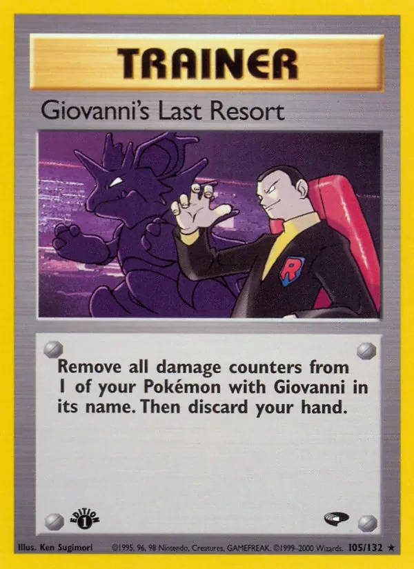 Giovanni's Last Resort 105/132 Gym Challenge Pokémon card