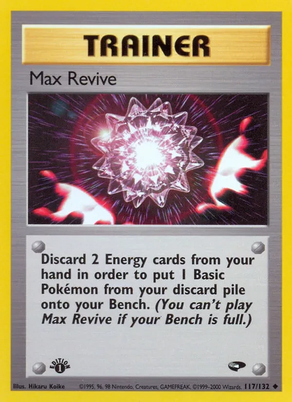 Max Revive 117/132 Gym Challenge Pokémon card