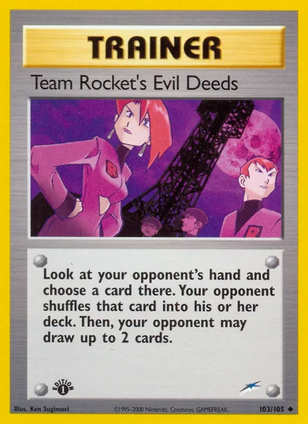 Team Rocket's Evil Deeds 103/105 Neo Destiny Pokémon card