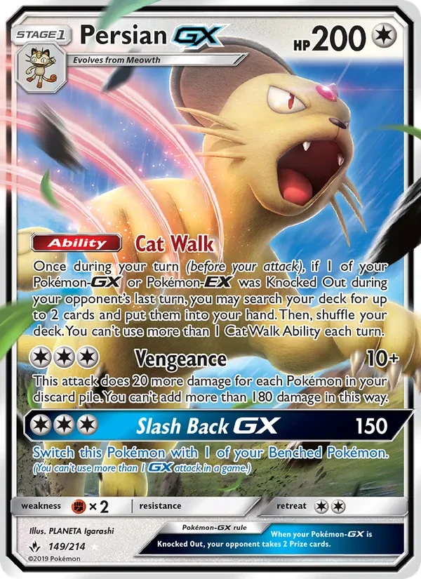 Persian GX 149/214 Unbroken Bonds Pokémon card