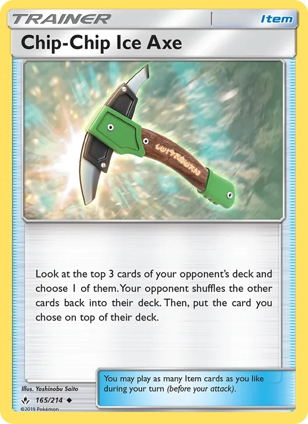 Chip-Chip Ice Axe 165/214 Unbroken Bonds Pokémon card