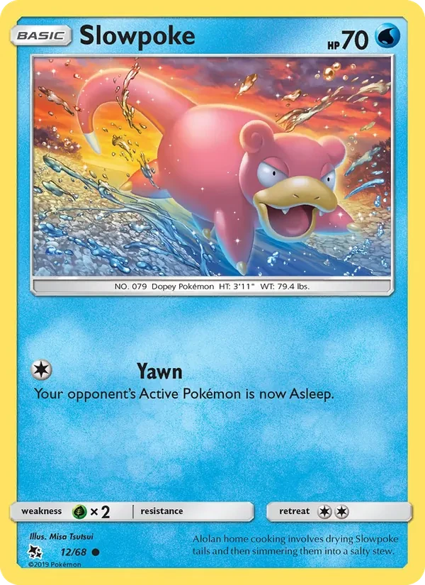Slowpoke 12/68 Hidden Fates Pokémon card