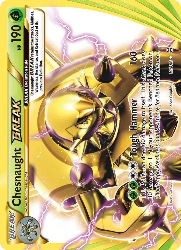 Chesnaught BREAK 12/162 BREAKthrough Pokémon card