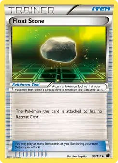 Float Stone 99/116 Plasma Freeze Pokémon card