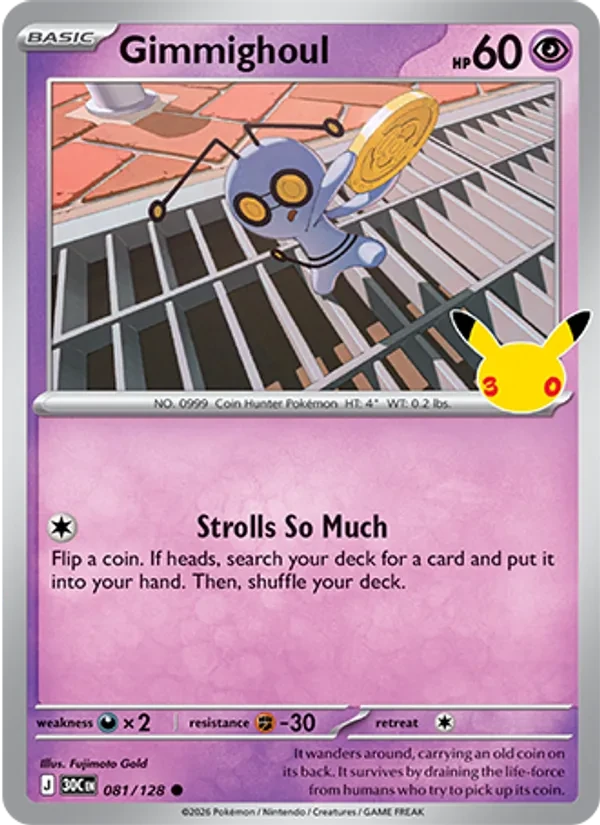 Gimmighoul 081/128 30th Celebration Pokémon Karte
